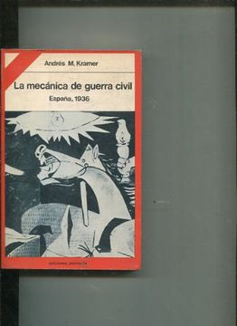 portada LA MECANICA DE GUERRA CIVIL ESPAÑA, 1936.
