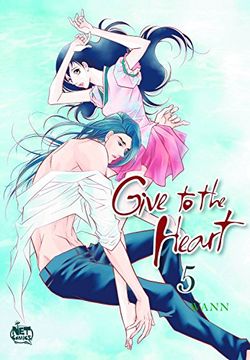 portada Give to the Heart, Volume 5 (en Inglés)