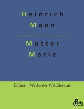 portada Mutter Marie (in German)