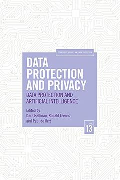 portada Data Protection and Privacy, Volume 13: Data Protection and Artificial Intelligence (Computers, Privacy and Data Protection) (in English)