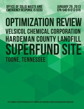 portada Optimization Review Velsicol Chemical Corporation Hardeman County Landfill Superfund Site (en Inglés)