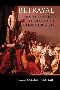 portada Betrayal: Developmental, Literary, and Clinical Realms (in English)