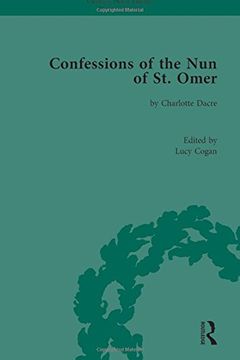 portada Confessions of the nun of st Omer: By Charlotte Dacre (Chawton House Library: Women's Novels) (en Inglés)