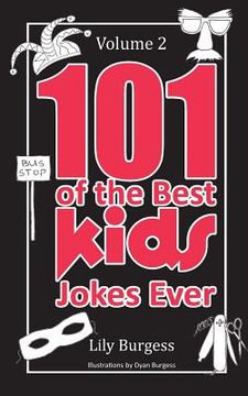 portada 101 of the Best Kids' Jokes Ever - Volume 2 (in English)