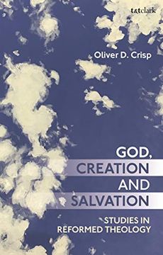 portada God, Creation, and Salvation: Studies in Reformed Theology (en Inglés)
