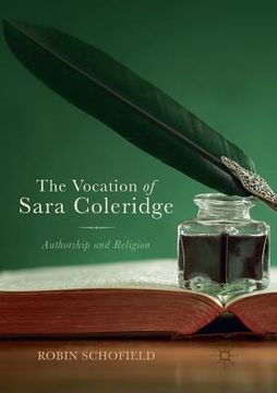 portada The Vocation of Sara Coleridge: Authorship and Religion (en Inglés)