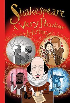 portada William Shakespeare: A Very Peculiar History (en Inglés)