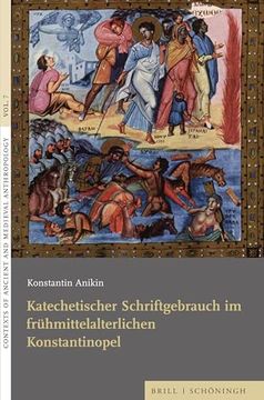 portada Katechetischer Schriftgebrauch Im Fruhmittelalterlichen Konstantinopel (en Alemán)