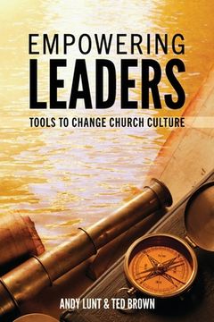 portada Empowering Leaders: Tools to Change Church Culture (en Inglés)