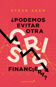 portada Podemos Evitar Otra Crisis Financiera? (in Spanish)