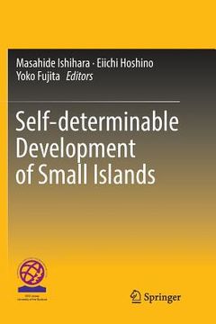 portada Self-Determinable Development of Small Islands (en Inglés)