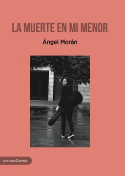portada La Muerte en mi Menor (in Spanish)