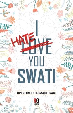 portada I Hate You Swati (en Inglés)