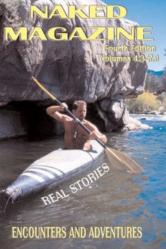portada naked magazine real stories: encounters and adventures: a collection of true stories from our naked magazine readers (in English)