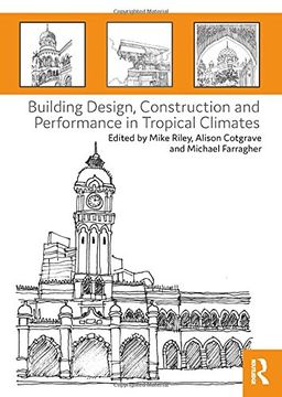 portada Building Design, Construction and Performance in Tropical Climates