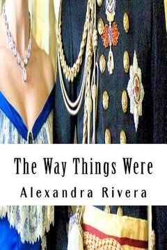 portada The Way Things Were (in English)
