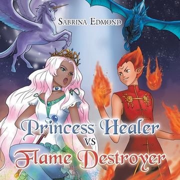 portada Princess Healer Vs Flame Destroyer (en Inglés)