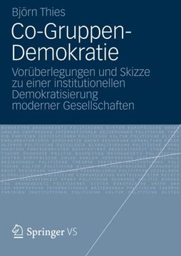 portada Co-Gruppen-Demokratie: Vorüberlegungen und Skizze zu einer institutionellen Demokratisierung moderner Gesellschaften (German Edition)