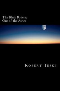 portada the black riders: out of the ashes