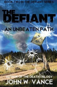 portada The Defiant: An Unbeaten Path: Volume 2 (The Defiant Series)