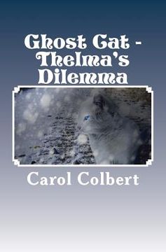 portada Ghost Cat: Thelma's Dilemma (en Inglés)