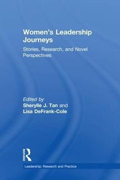portada Women's Leadership Journeys: Stories, Research, and Novel Perspectives (Leadership: Research and Practice) (en Inglés)
