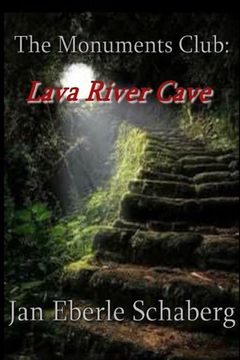 portada The Monuments Club: Lava River Cave (en Inglés)