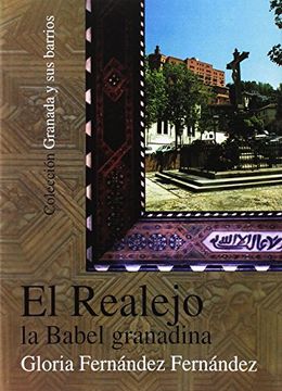 portada El Realejo, la Babel Granadina (in Spanish)