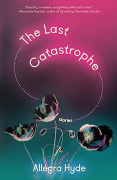 portada The Last Catastrophe: Stories (in English)