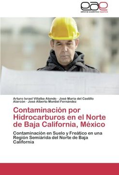 portada Contaminacion Por Hidrocarburos En El Norte de Baja California, Mexico
