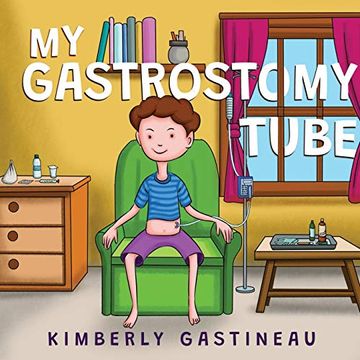 portada My Gastrostomy Tube (en Inglés)