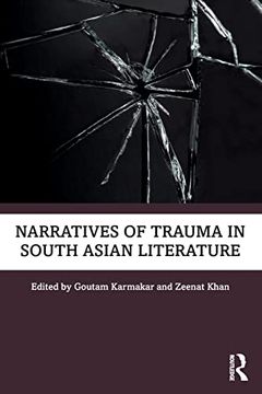 portada Narratives of Trauma in South Asian Literature (in English)
