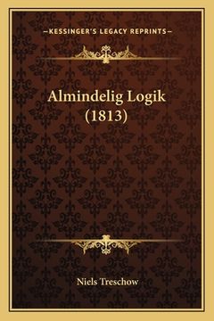 portada Almindelig Logik (1813) (en Danés)