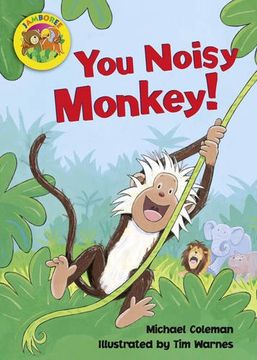 portada Jamboree Storytime Level b: You Noisy Monkey Little Book 