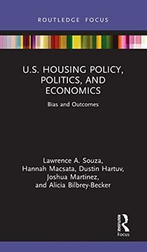 portada U. S. Housing Policy, Politics, and Economics: Bias and Outcomes (en Inglés)