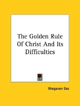 portada the golden rule of christ and its difficulties (in English)