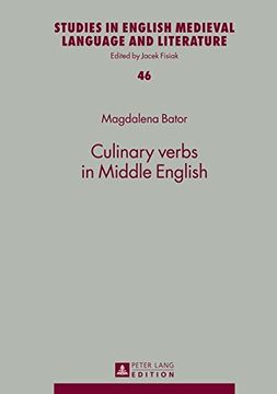 portada Culinary verbs in Middle English (Studies in English Medieval Language and Literature)