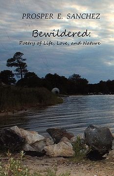 portada bewildered: poetry of life, love, and nature (en Inglés)