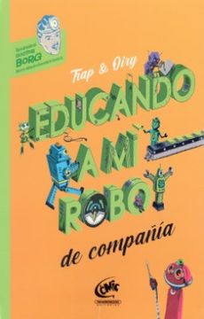 portada Educando a mi Robot de Compañía (in Spanish)