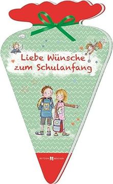 portada Liebe Wünsche zum Schulanfang (in German)