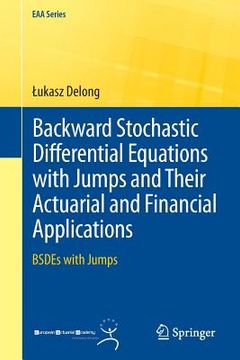 portada Backward Stochastic Differential Equations With Jumps and Their Actuarial and Financial Applications (en Inglés)