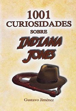 portada 1001 curiosidades sobre Indiana Jones