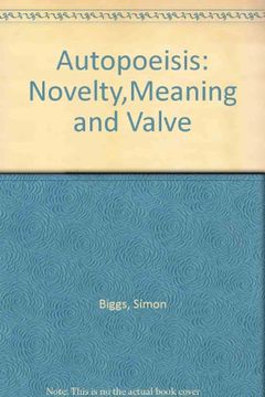 portada Autopoeisis: Novelty,Meaning and Valve