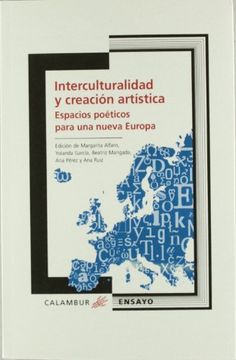 portada Interculturalidad y Creación Artística. Espacios Poéticos Para una Nueva Europa. (in Spanish)
