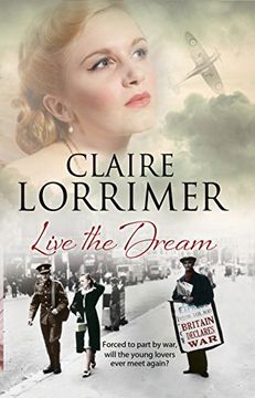portada Live The Dream: A World War II Romance