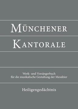 portada Münchener Kantorale: Heiligengedächtnis (Band h). Werkbuch (en Alemán)