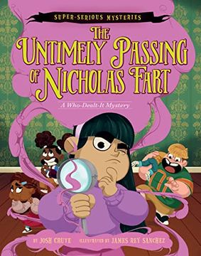 portada Super-Serious Mysteries #1: The Untimely Passing of Nicholas Fart