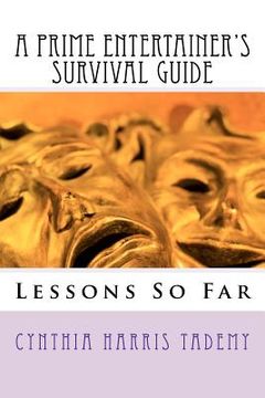 portada a prime entertainer's survival guide (en Inglés)