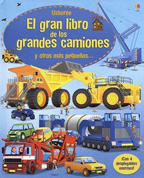 portada El Gran Libro de los Grandes Camiones y Otros más Pequeños. (in Spanish)