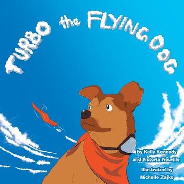 portada Turbo the Flying Dog (en Inglés)